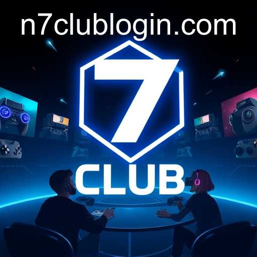 The Rise of N7 Club: Changing the Landscape of Online Gaming