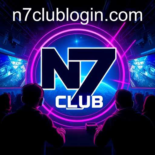The Rise of N7 CLUB: A Digital Revolution in Gaming